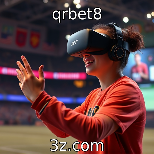 qrbet8 - Impacto da realidade virtual na experiência de jogo